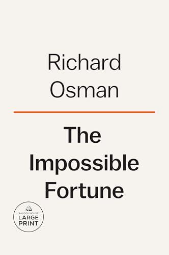 The Impossible Fortune