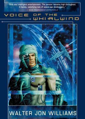 Voice of the Whirlwind (Hardwired Series, Book 2)