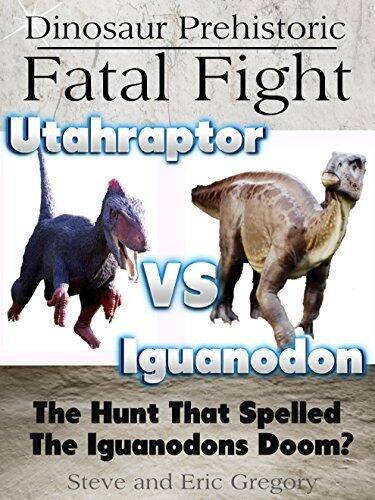 Dinosaur Prehistoric Fatal Fight Utahraptor VS Iguanodon: The Hunt That Spelled The Iguanodons Doom?
