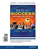 Keys to Success: Building Analytical, Creative, and Practical Skills