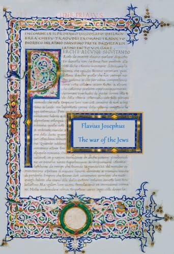 The wars of the Jews or history of the destruction of Jerusalem (Annotated): Exclusive additional: A modern study about Josephus on Jesus, historicity of Jesus and geographical maps of the period