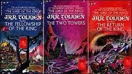 The Lords of the Rings Trilogy: 1-The Fellowship of the Ring; 2-The Two Towers; 3-The Return of the King
