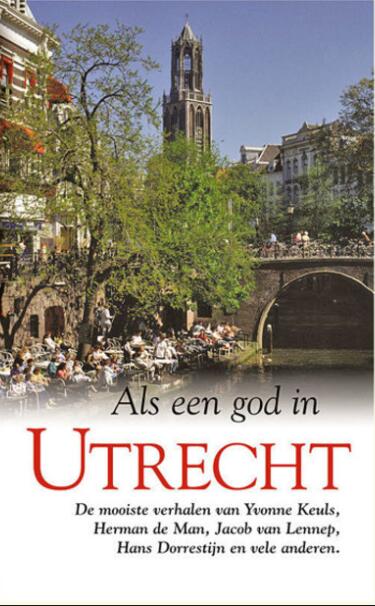 Als een God in Utrecht