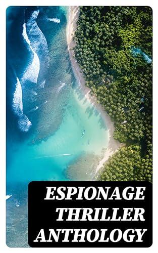 Espionage Thriller Anthology