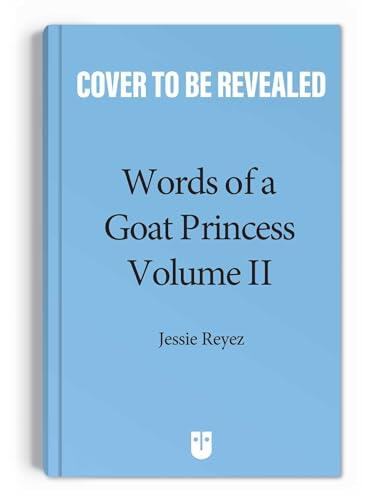 The People's Purge: Words of a Goat Princess Volume II