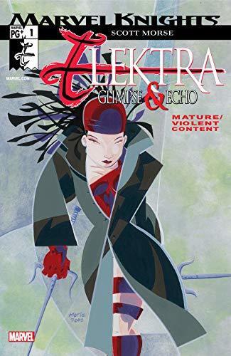 Elektra: Glimpse & Echo