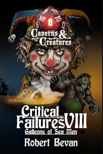 Critical Failures VIII