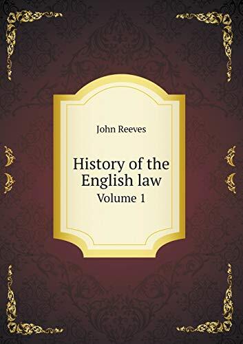 History of the English law Volume 1
