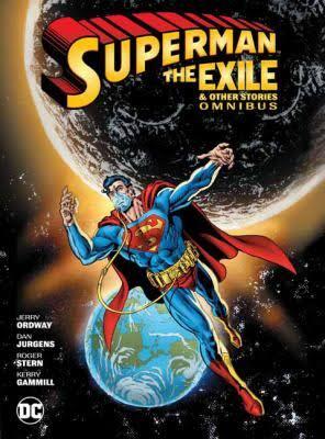 Superman The Exile & Other Stories Omnibus