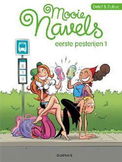 Mooie Navels (Eerste Pesterijen 1)