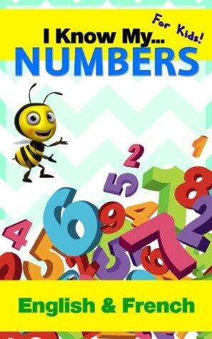 I Know My Numbers in ENGLISH and FRENCH