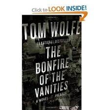The Bonfire of the Vanities Publisher: Picador