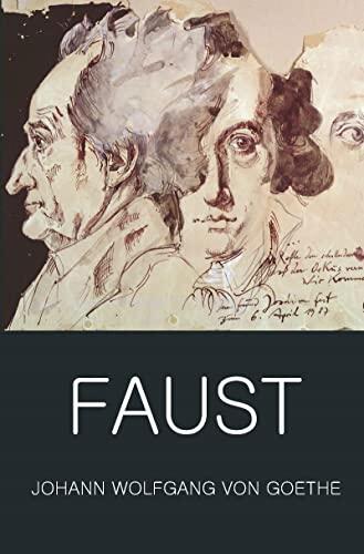 Faust - A Tragedy in Two Parts and the Urfaust