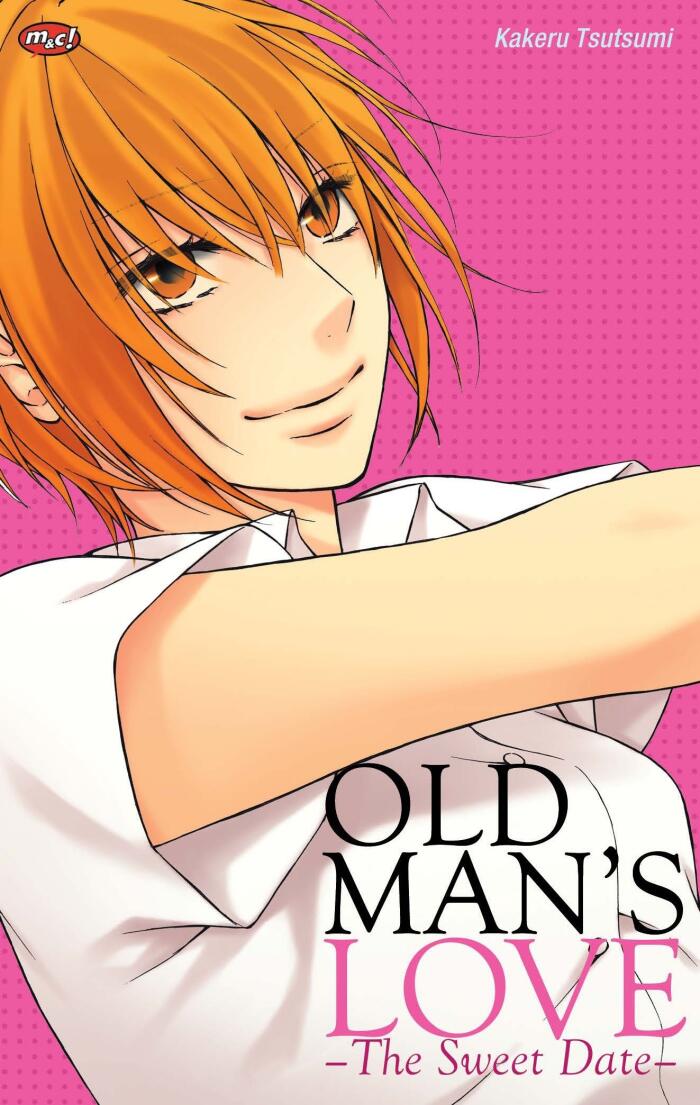 Old Man's Love - The Sweet Date