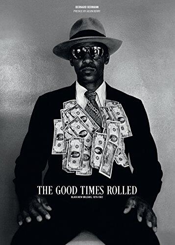 The Good Times Rolled: Black New Orleans, 1979-1982