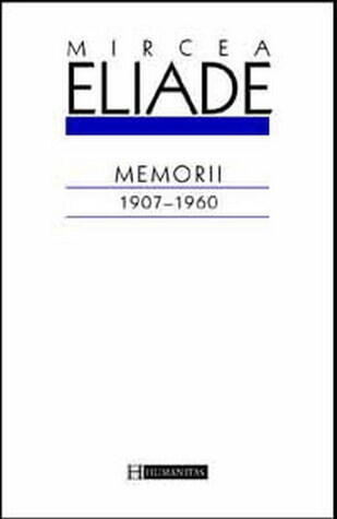 Memorii: 1906-1960 (Memorii, jurnale)