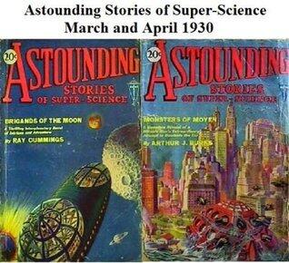 Astounding Stories of Super-Science, March & April 1930