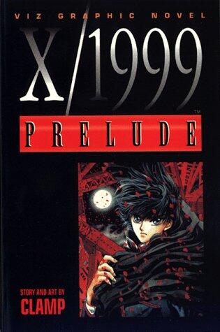 X/1999 (Volume 1): Prelude