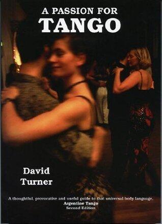 A Passion For Tango