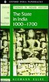 The State in India 1000-1700