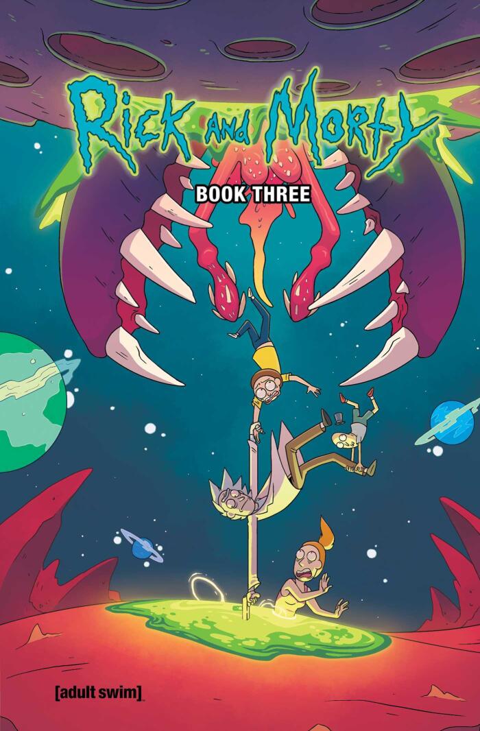 Rick and Morty: Deluxe Edition, Book Three