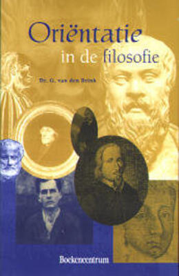 Oriëntatie in de filosofie: westerse wijsbegeerte in wisselwerking met geloof en theologie