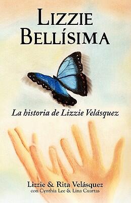 Lizzie Bellísima: La Historia