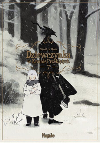 Dziewczynka w Krainie Przeklętych: Siúil, a Rún, Tom 7