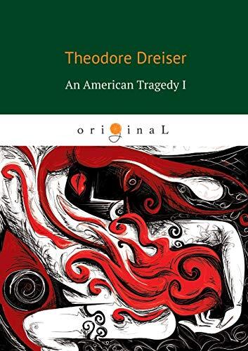 An American Tragedy I