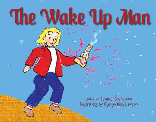 The Wake Up Man