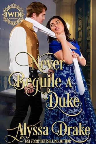 Never Beguile a Duke