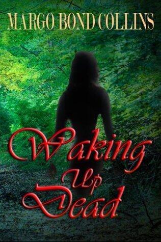 Waking Up Dead