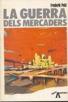 La guerra dels mercaders
