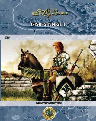 Castles & Crusades, A0: Rising Knight