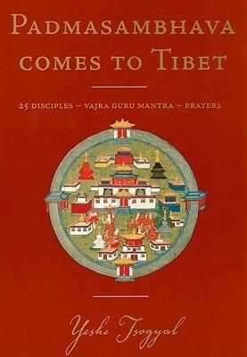 Padmasambhava Comes to Tibet: 25 Disciples--Vajra Guru Mantra--Prayers