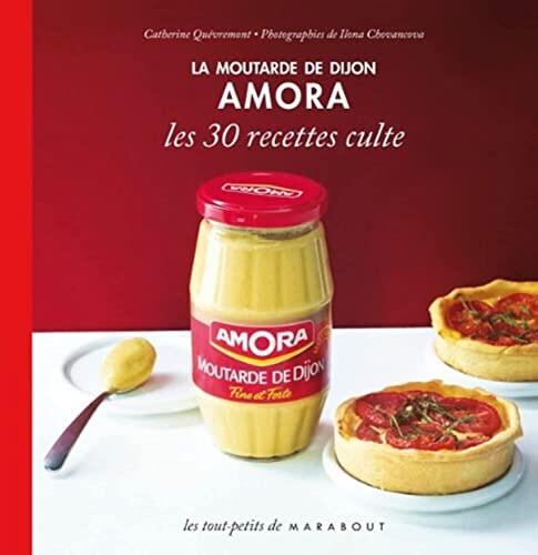 La moutarde de Dijon Amora