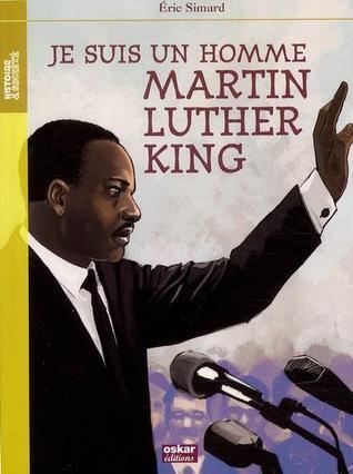 Je suis un homme Martin Luther King