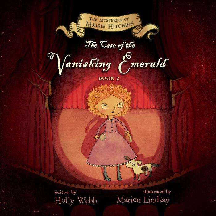 The Case of the Vanishing Emerald: The Mysteries of Maisie Hitchins, Book 2