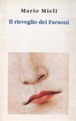 Il risveglio dei Faraoni