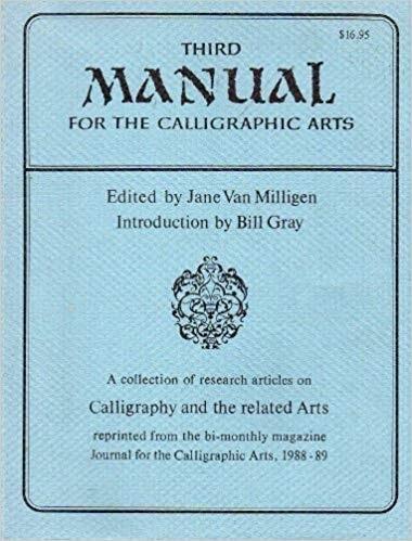 Third Manual for the Calligraphic Arts