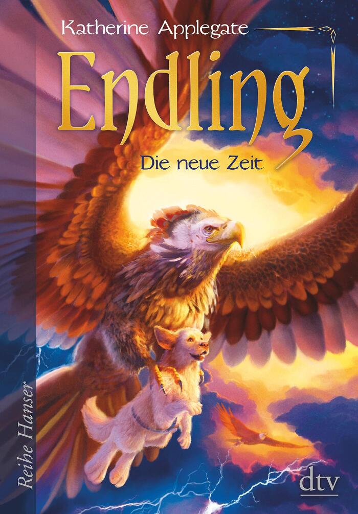Endling - Die neue Zeit: Spannende Fantasy für Mädchen und Jungen ab 11 (Die Endling-Trilogie 3)
