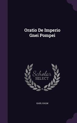 Oratio De Imperio Gnei Pompei