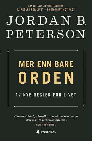 Mer enn bare orden - 12 nye regler for livet