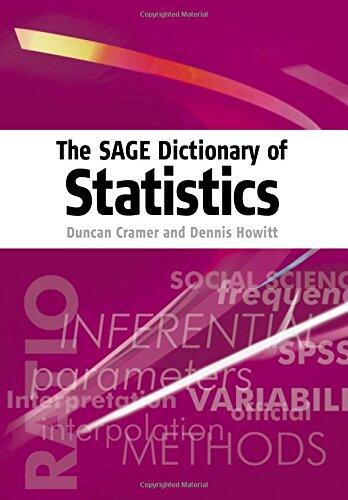 The SAGE Dictionary of Statistics: A Practical Resource for Students in the Social Sciences