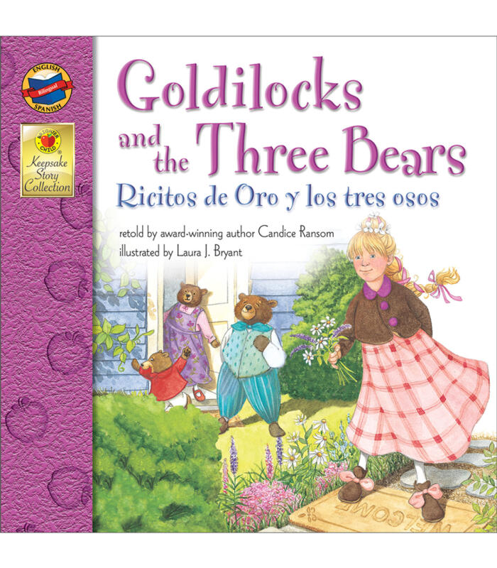 Goldilocks and the Three Bears, Grades Pk - 3