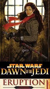 Star Wars: Dawn of the Jedi: Eruption
