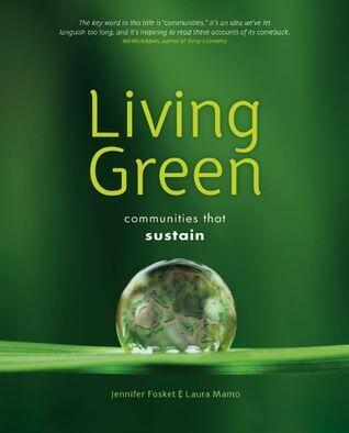 Living Green: Communities that Sustain