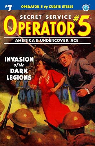 Operator 5 (No. 7): Invasion of the Dark Legions
