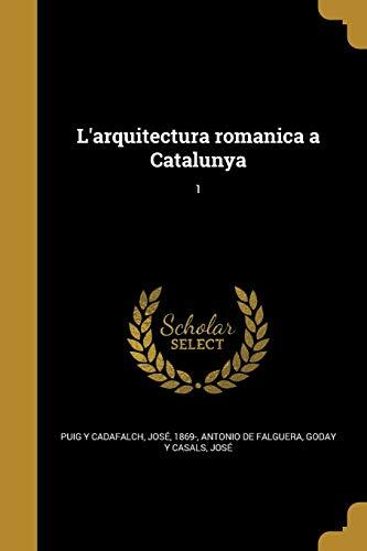 L'arquitectura romanica a Catalunya; 1