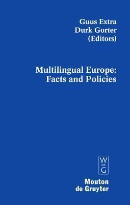Multilingual Europe: Facts and Policies